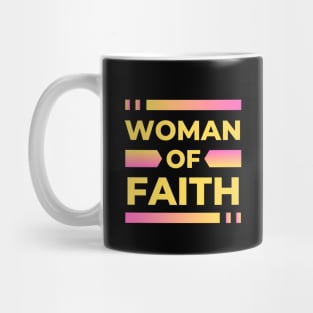 Woman Of Faith | Christian Mug